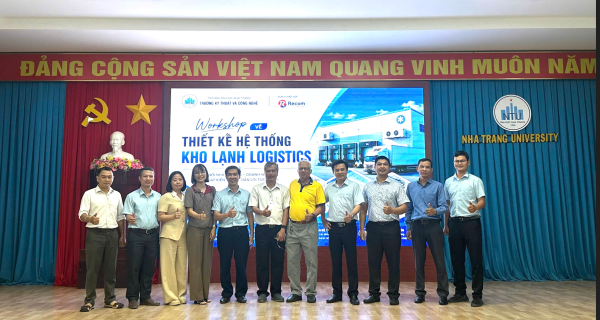 WORKSHOP “THIẾT KẾ HỆ THỐNG KHO LẠNH LOGISTICS” – CẦU NỐI GIỮA NHÀ TRƯỜNG VÀ DOANH NGHIỆP